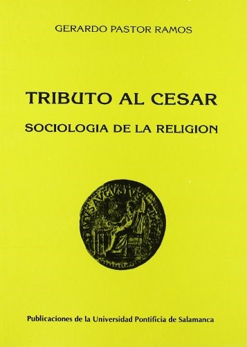  TRIBUTO AL CESAR  SOCIOLOGIA DE LA RELIGION