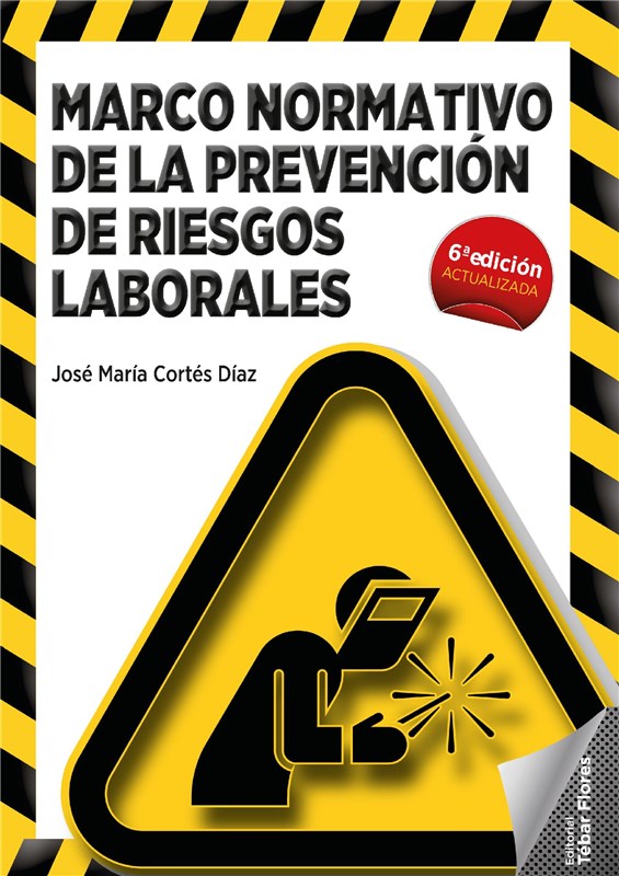 E-book Marco Normativo De La Prevención De Riesgos Laborales