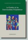  GESTION DE LAS INTERVENCIONES PSIQUIATRICAS (R) (2003)  LA