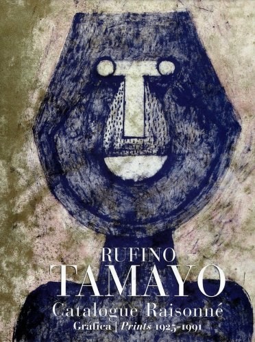 Papel Rufino Tamayo Catalogo 1925 1991 Edicion Bilingue