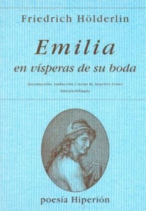  EMILIA EN VISPERAS DE SU BODA