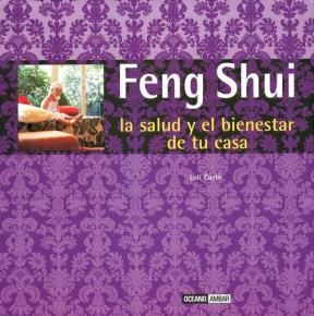 Papel Feng Shui La Salud Y El Bienestar De Tu Casa