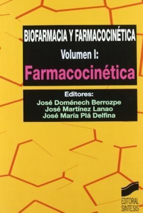  BIOFARMACIA Y FARMACOCINETICA  VOL I