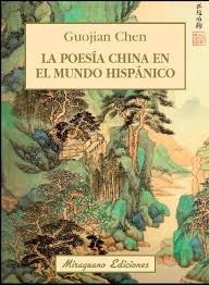 Papel Poesia China En El Mundo Hispanico, La