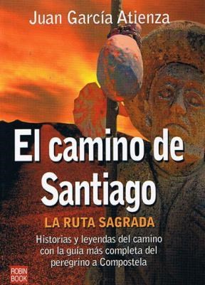 Papel Camino De Santiago La Ruta Sagrada, El
