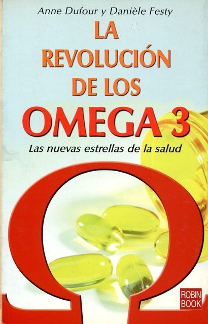 Papel Revolucion De Los Omega 3, La