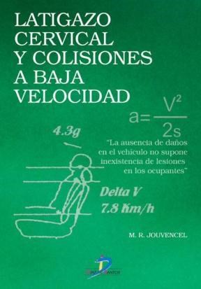 E-book Latigazo Cervical Y Colisiones A Baja Velocidad