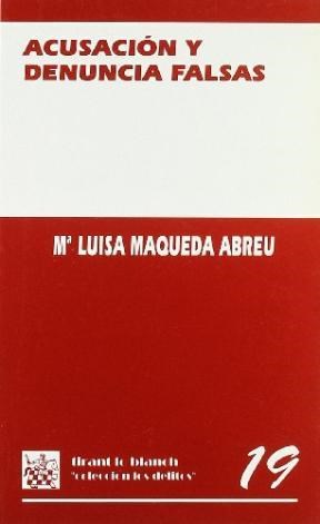  ACUSACION Y DENUNCIA FALSAS (R) (1999)