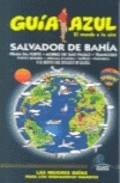  SALVADOR DE BAHIA- GUIA AZUL