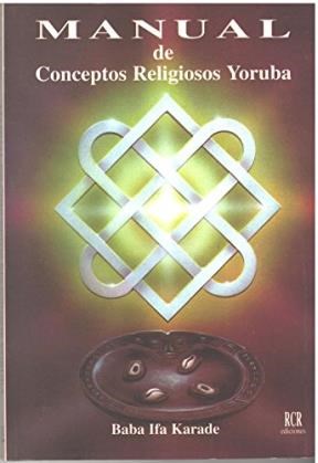 Papel Manual De Conceptos Religiosos Yoruba