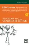 Papel Vendedor Malo, Vendedor Bueno