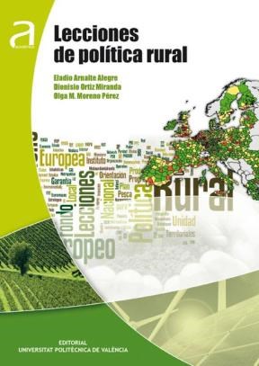 E-book Lecciones De Política Rural. La Política Rural De La Unión Europea Y Su Aplicación En España