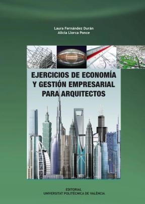 E-book Ejercicios De Economía Y Gestión Empresarial Para Arquitectos