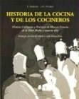  HISTORIA DE LA COCINA Y DE LOS COCINEROS