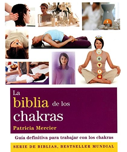 Papel Biblia De Los Chakras (Nueva Edicion)