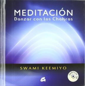 Papel *F Meditacion. Danzar Con Chakras (Con Dvd)