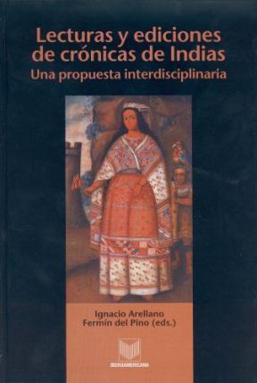  LECTURAS Y EDICIONES DE CRONICAS DE INDIAS