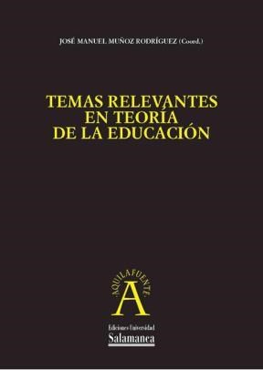 E-book Temas Relevantes En Teorìa De La Educaciûn