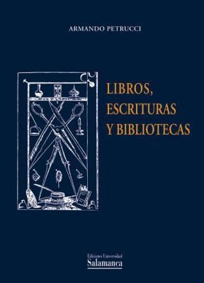 E-book Libros, Escrituras Y Bibliotecas