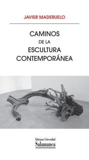 E-book Caminos De La Escultura Contempor·Nea