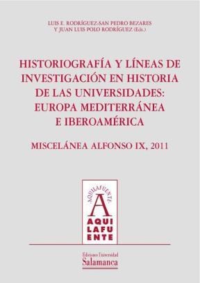 E-book Historiografìa Y Lìneas De Investigaciûn En Historia De Las Universidades