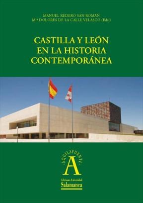 E-book Castilla Y Leûn En La Historia Contempor·Nea