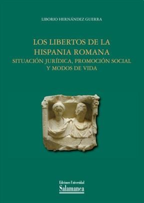 E-book Los Libertos De La Hispania Romana