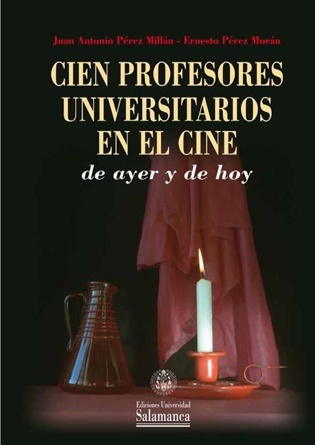 E-book Cien Profesores Universitarios En El Cine De Ayer Y De Hoy