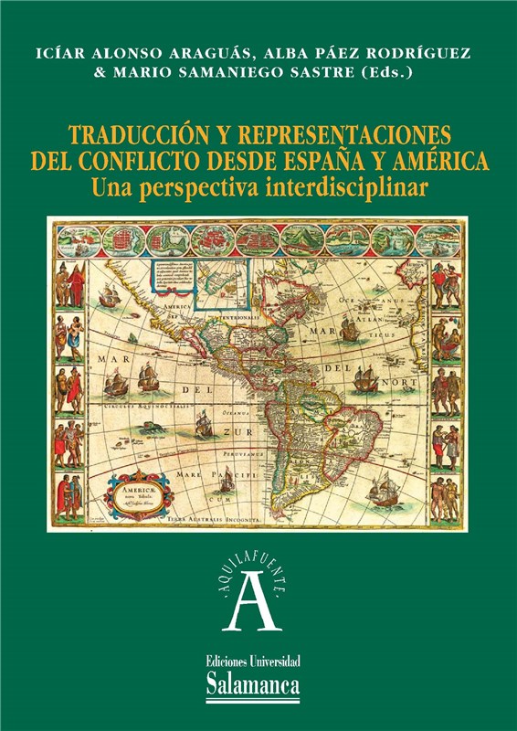 E-book Traducciûn Y Representaciones Del Conflicto Desde Espaòa Y Amèrica