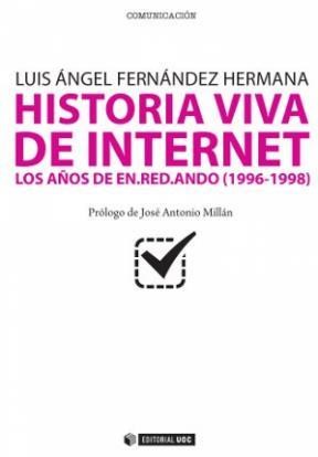 E-book Historia Viva De Internet. Volumen I