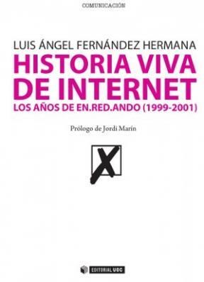 E-book Historia Viva De Internet. Volumen Ii