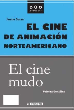 E-book El Cine De Animación Norteamericano Y El Cine Mudo
