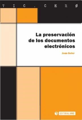 E-book La Preservación De Los Documentos Electrónicos