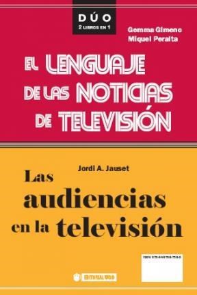E-book El Lenguaje De Las Noticias De Televisión Y Las Audiencias En La Televisión