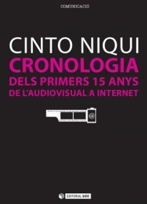 E-book Cronologia Dels Primers 15 Anys De L'Audiovisual A Internet