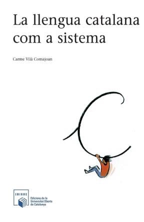E-book La Llengua Catalana Com A Sistema