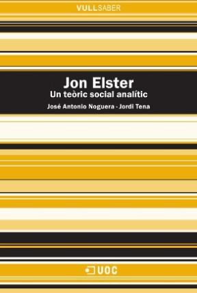 E-book Jon Elster. Un Teòric Social Analític