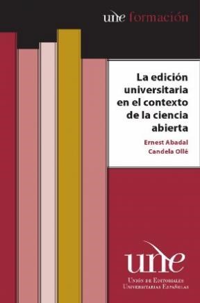 E-book La Edición Universitaria En El Contexto De La Ciencia Abierta