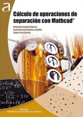 E-book Cálculo De Operaciones De Separación Con Mathcad