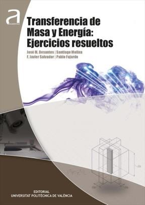 E-book Transferencia De Masa Y Energía: Ejercicios Resueltos