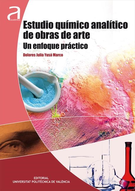 E-book Estudio Químico Analítico De Obras De Arte. Un Enfoque Práctico