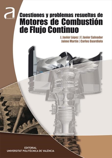 E-book Cuestiones Y Problemas Resueltos De Motores De Combustión De Flujo Continuo
