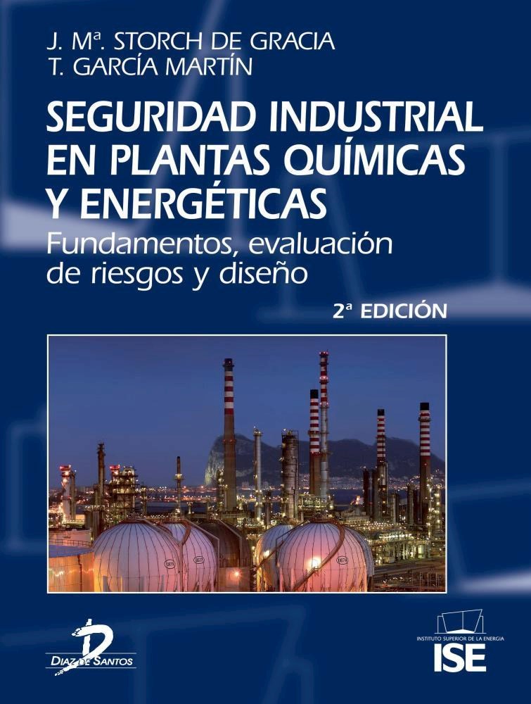 E-book Seguridad Industrial En Plantas Químicas Y Energéticas 2ª Ed.