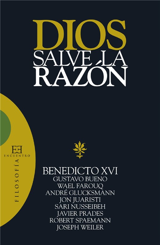 E-book Dios Salve La Razón