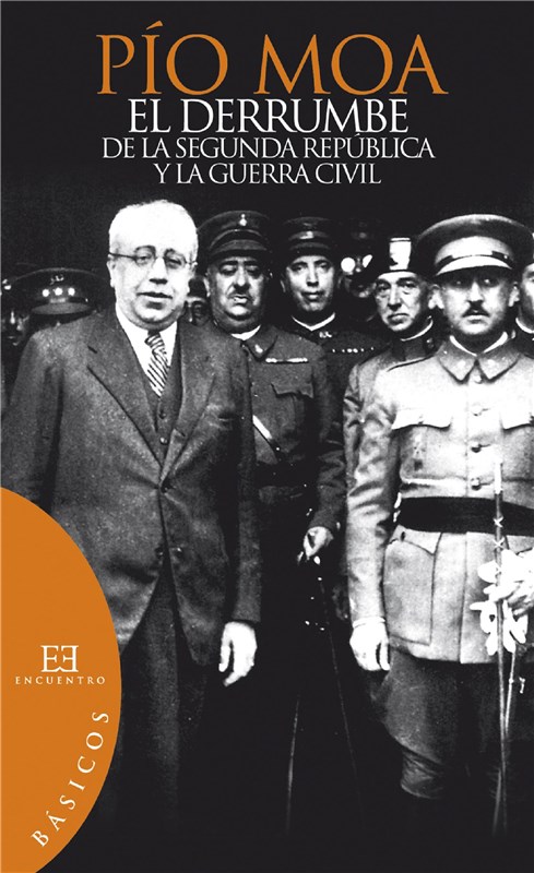 E-book El Derrumbe De La Segunda República Y La Guerra Civil