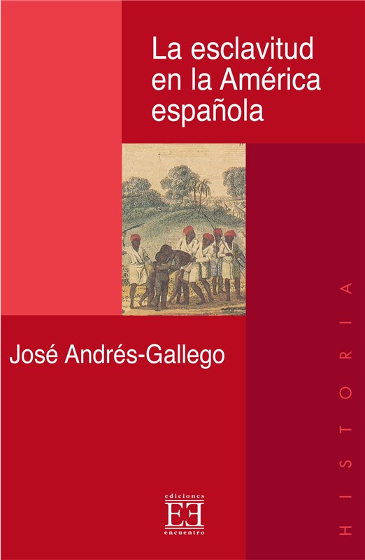 E-book La Esclavitud En La América Española