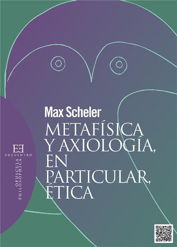 E-book Metafísica Y Axiología, En Particular, Ética