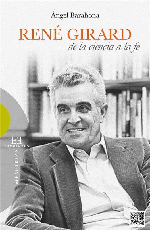 E-book René Girard: De La Ciencia A La Fe