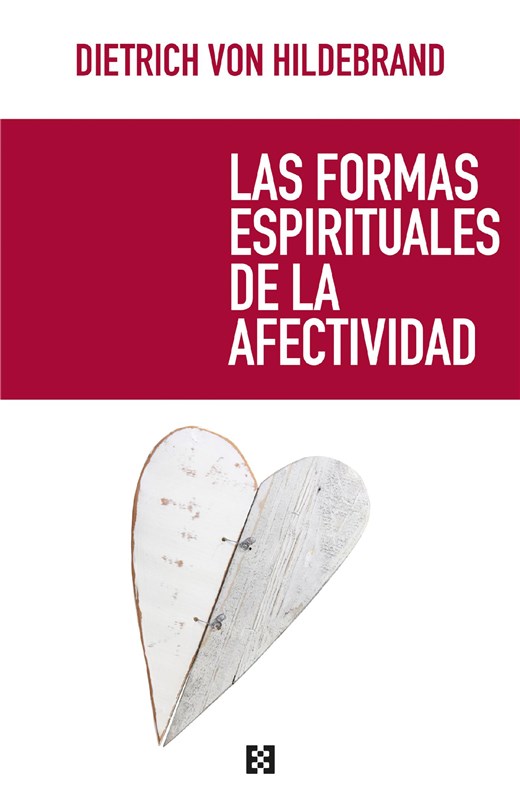 E-book Las Formas Espirituales De La Afectividad