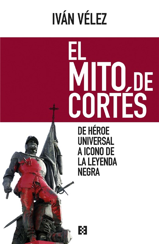 E-book El Mito De Cortés